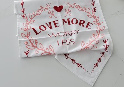 Love More Flour Sack Dishtowel - Image 4