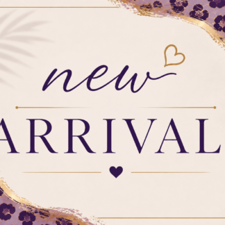 NEW ARRIVALS